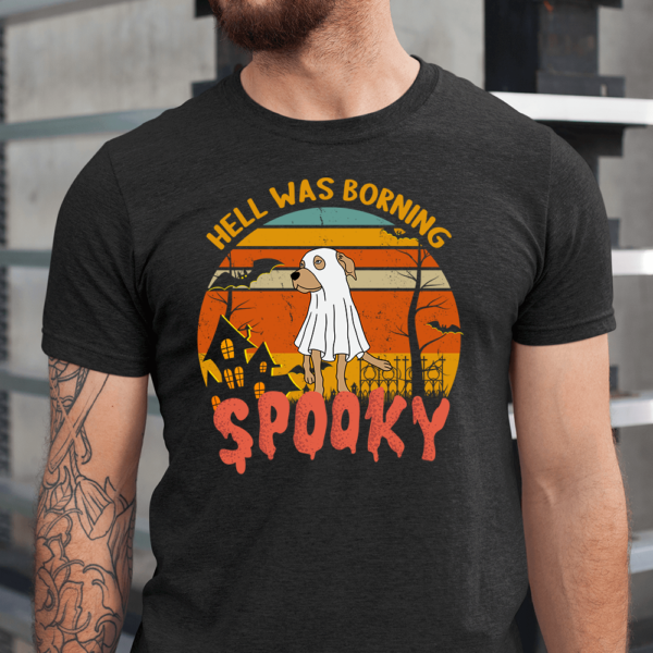 Spooky Dog Ghost Hell Was Boring Halloween Men Shirt