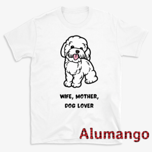 Wife Mother Dog Lover Shirt