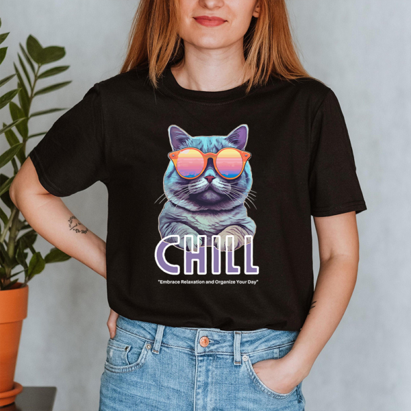 Cat Glass Chill Embrace Relaxation Organize Your Day Lady Shirt