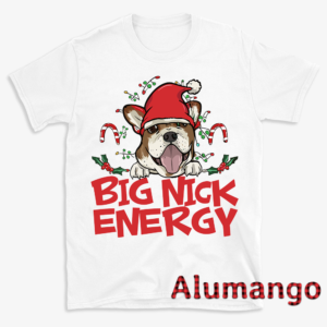 Big Nick Energy Dog Christmas Shirt