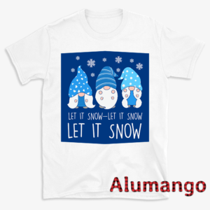 Let It Snow Gnomes Christmas Shirt