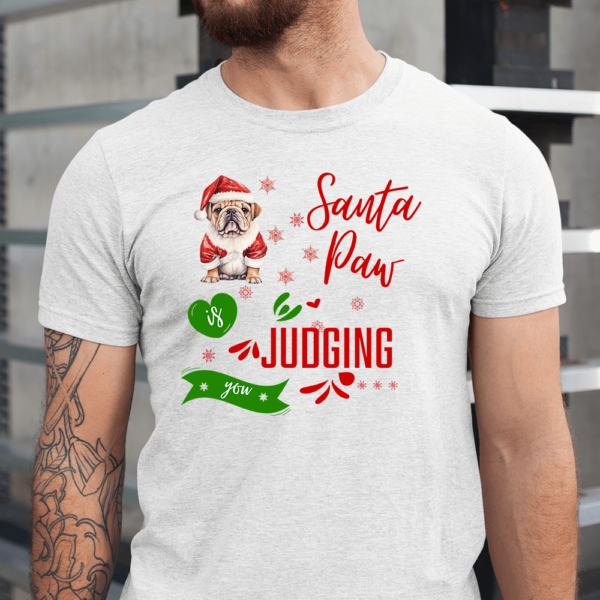Santa Paw Is Judging You Christmas Dog Men Shirt