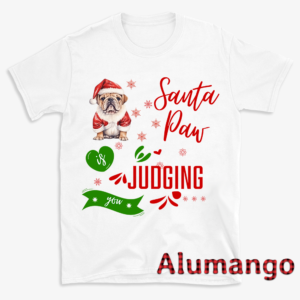 Santa Paw Is Judging You Christmas Dog Shirt