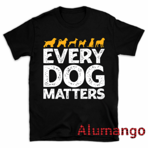 Every Dog Matters Shirt