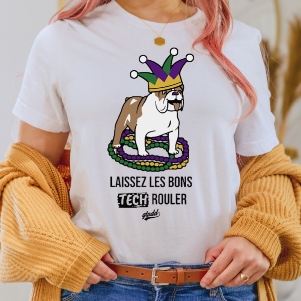 Laissez Les Bons Tech Rouler Dog Gtpdd Lady Shirt