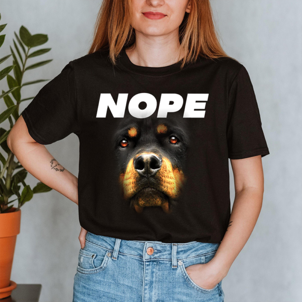 Rottweiler Nope Dog Lady Shirt