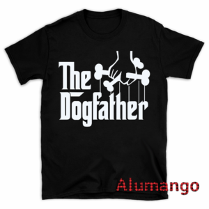 The Dogfather Dog Lover Shirt